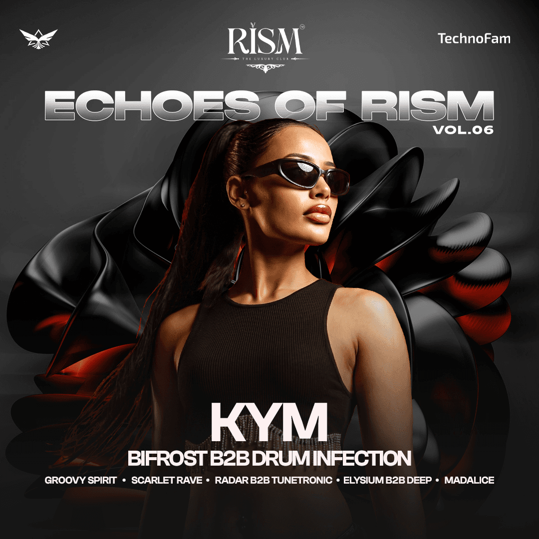 Echoes Of Rism Ft Kym at Rism the luxury club