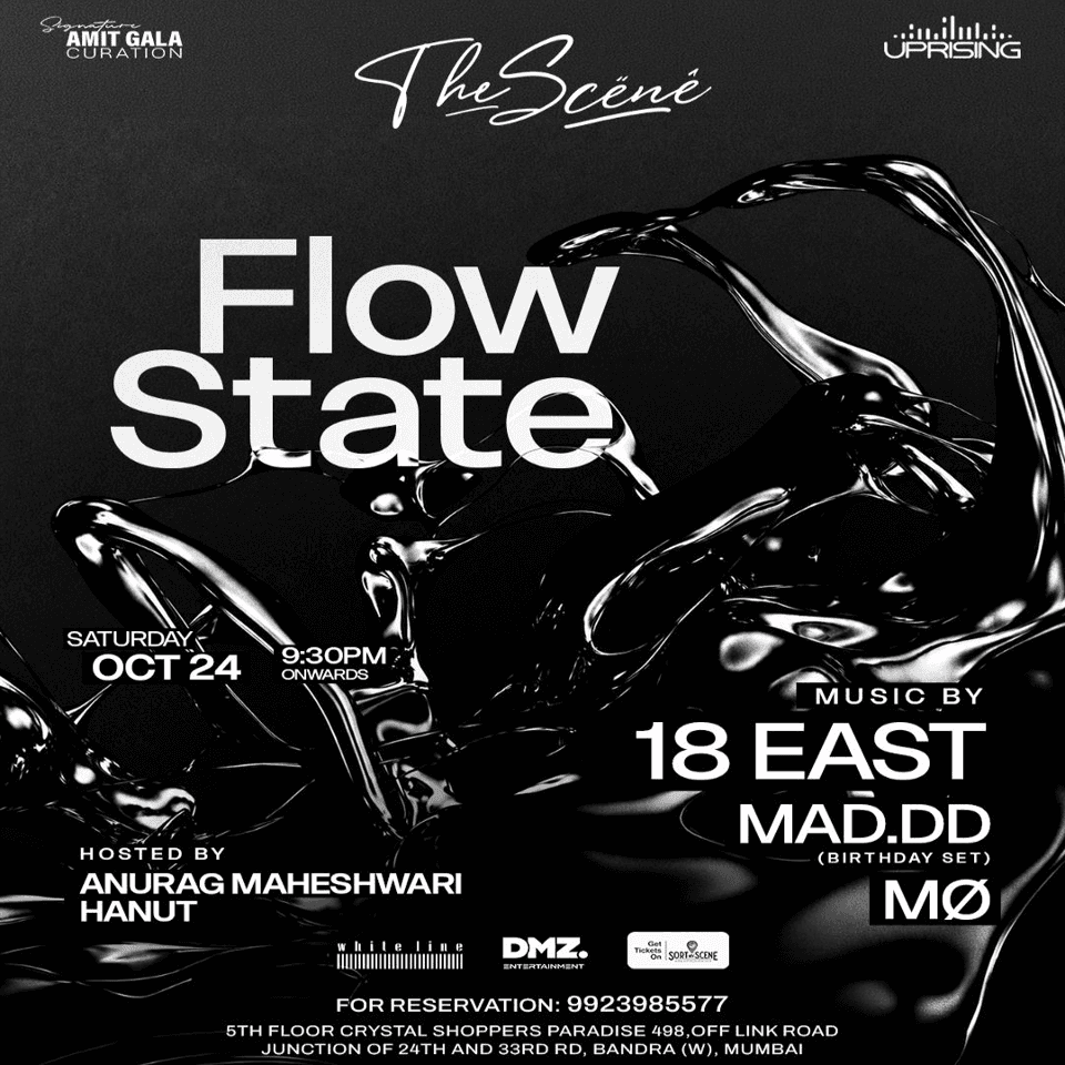 Flow State at The Scene, Mumbai