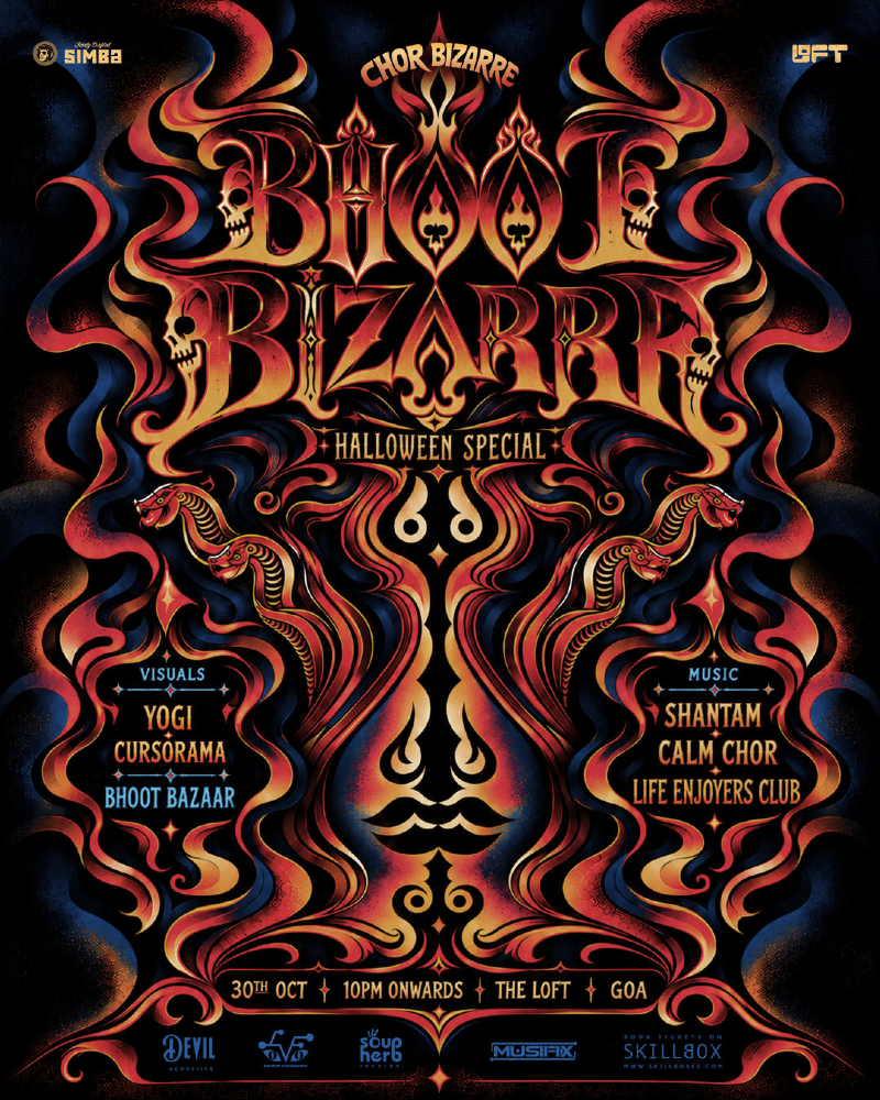 BHOOT BIZARRE: SHANTAM, CALM CHOR, LIFE ENJOYERS CLUB, VISUALS: YOGI X CURSORAMA