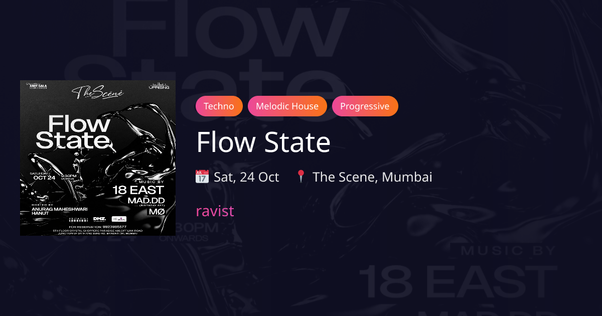 Flow State ft. 18 East & MAD.DD in Mumbai, India